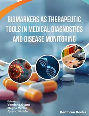 Biomarkers as Therapeutic Tools in Medical Diagnostics and Disease Monitoring
