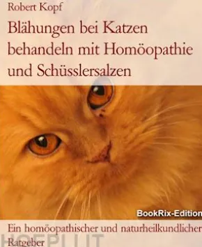 Blähungen bei Katzen behandeln mit Homöopathie und Schüsslersalzen