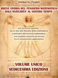 Breve storia del pensiero matematico dall'antichità al nostro tempo