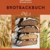 Brotbackbuch Nr. 3