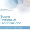 Buone Pratiche di Fabbricazione-Volume XIX