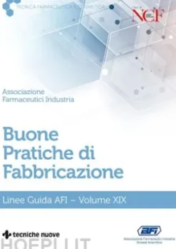 Buone Pratiche di Fabbricazione-Volume XIX