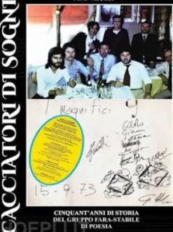 Cacciatori di Sogni - Cinquant'anni di Storia del gruppo Fara-Stabile di Poesia