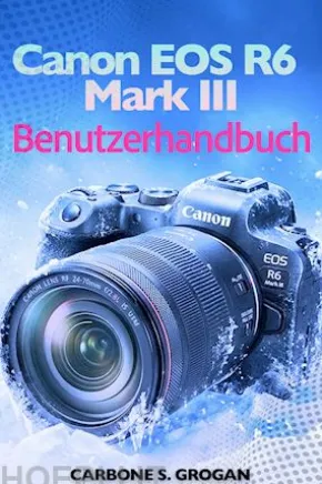 Canon EOS R6 Mark III Benutzerhandbuch