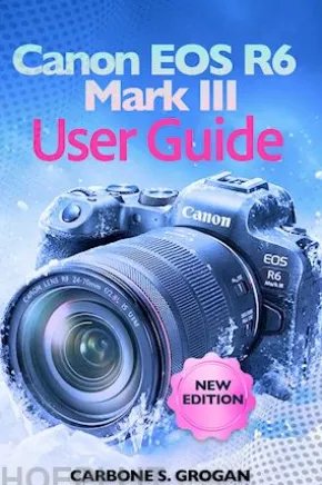 Canon EOS R6 Mark III User Guide