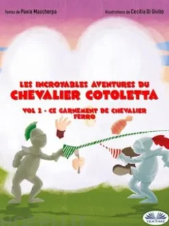 Ce Garnement De Chevalier Ferro