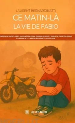 Ce matin-là - La vie de Fabio