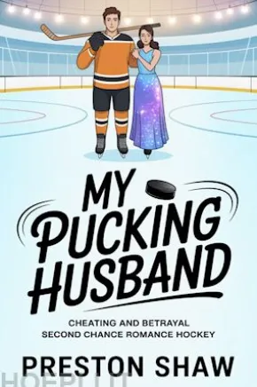Cheating and Betrayal Second Chance Romance Hockey