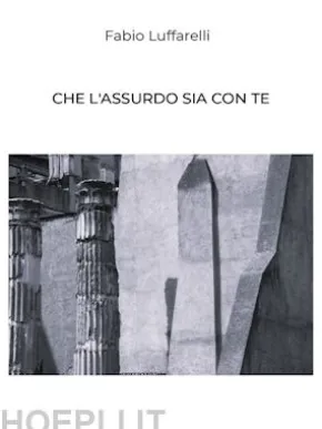 Che l'assurdo sia con te