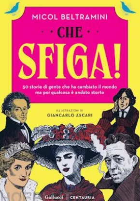 Che sfiga!
