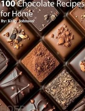 100 Chocolate Recipes for Home