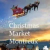 Christmas Market Montreux