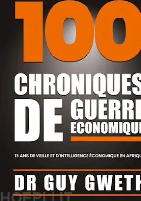100 Chroniques de guerre économique