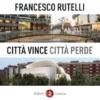 Città vince, città perde