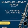 Clarinet Quartet "Maple Leaf Rag" by Scott Joplin (score & parts)