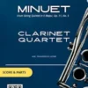 Clarinet Quartet "Minuet" by Boccherini (score & parts)