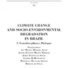 Climate Change and Socio-Environmental Degradation in Brazil