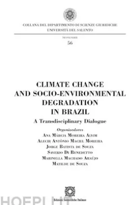 Climate Change and Socio-Environmental Degradation in Brazil