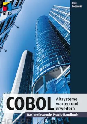 COBOL - Altsysteme warten und erweitern