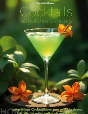 Cocktails abgefahren anders