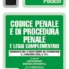 Codice penale e di procedura penale e leggi complementari