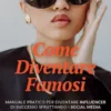 Come Diventare Famosi
