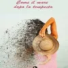 Come il mare dopo la tempesta