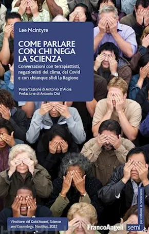 Come parlare con chi nega la scienza