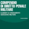 Compendio di diritto penale militare