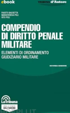 Compendio di diritto penale militare