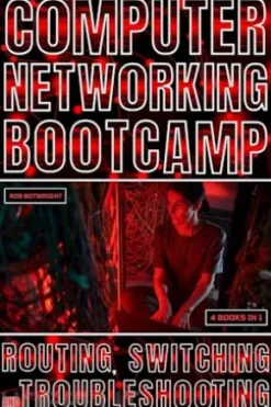 Computer Networking Bootcamp
