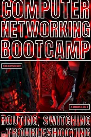 Computer Networking Bootcamp