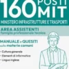 Concorso 160 posti Ministero delle Infrastrutture e dei Trasporti - Area assistenti