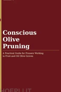 Conscious Olive Pruning