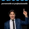 5 Conseils Pour Le Succès Personnelle Et Professionnelle