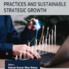 Contemporary Business Practices and Sustainable Strategic Growth