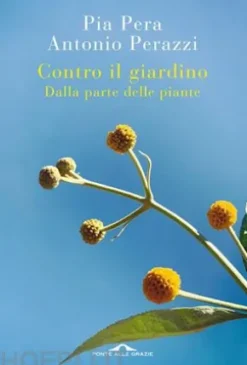 Contro il giardino