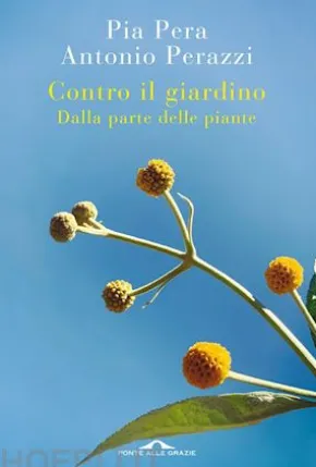 Contro il giardino