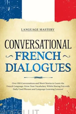 Conversational French Dialogues