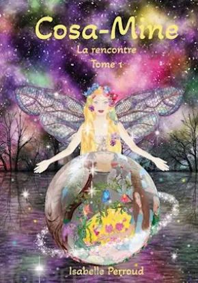 Cosa-Mine / La rencontre