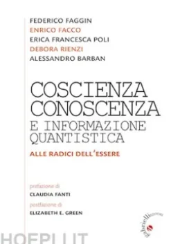 Coscienza, conoscenza e informazione quantistica