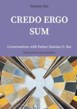 Credo Ergo Sum