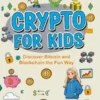 Crypto for Kids