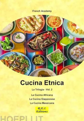 Cucina Etnica - La Trilogia - Vol. 2