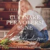 Cucinare per volersi bene