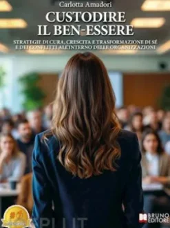Custodire Il Ben-essere