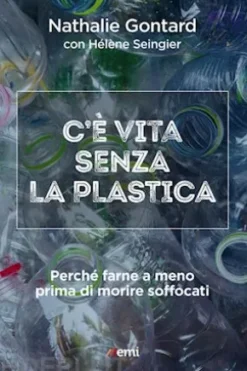 C'è vita senza plastica
