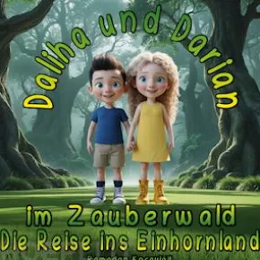 Daliha und Darian im Zauberwald: