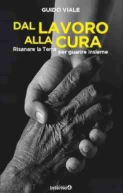 Dal lavoro alla cura