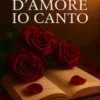 D'amore io canto